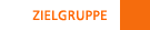 Zielgruppen